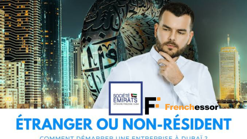 ouvrir une société à dubai
