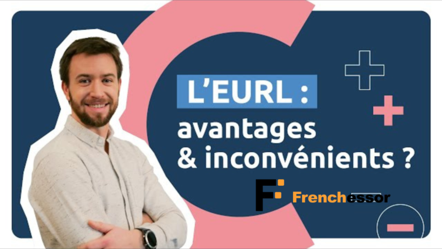 eurl avantages